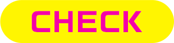 CHECK